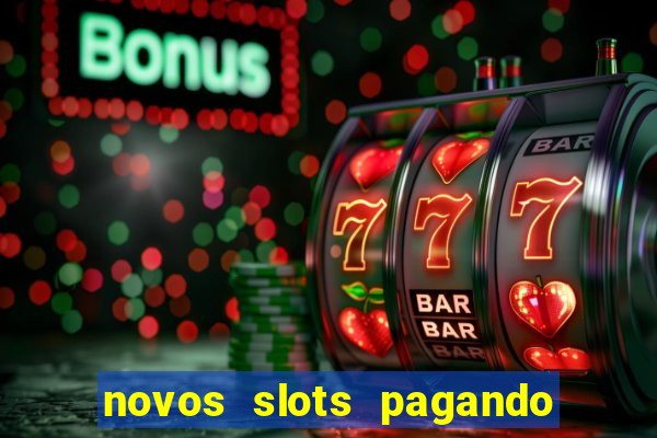 novos slots pagando no cadastro